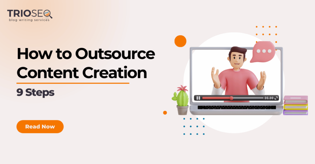 Featured Image - (9 Steps) How to Outsource Content Creation
