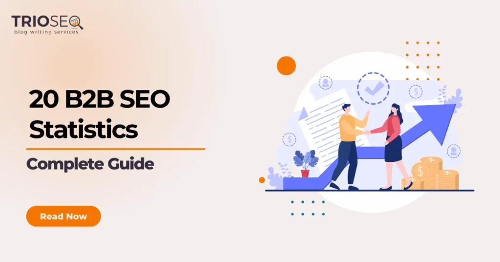 Featured Image - 20 B2B SEO Statistics to Budget Well and Make Informed Decisions