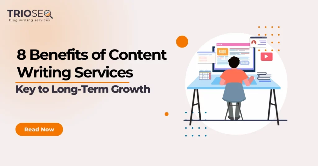 Featured Image: Benefits of Content Writing Services