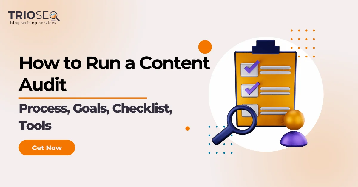 Featured Image - How to Run a Content Audit - Process, Goals, Checklist, Tools