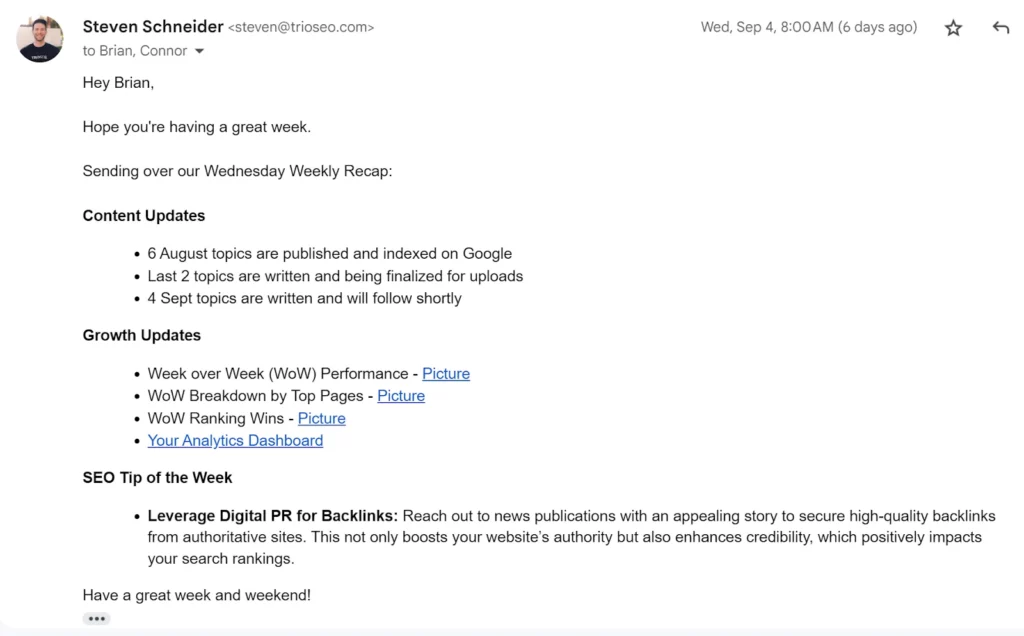 Email from Steven Schneider to Brian and Connor summarizing weekly SEO updates, content indexing, growth metrics, and backlink strategies.