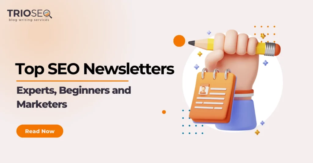 Featured Image - Top SEO Newsletters for Experts, Beginners, and Marketers